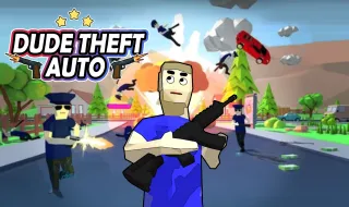 Dude Theft Auto